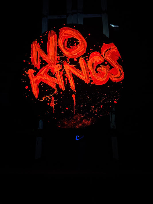 Fluorescent NO KINGS